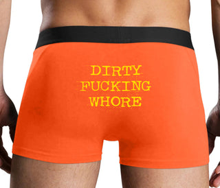 Dirty Fucking Whore - Orange Boxer Brief