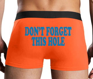 Don’t Forget This Hole - Orange Boxer Brief