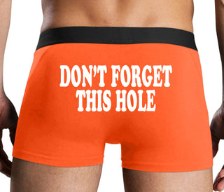 Don’t Forget This Hole - Orange Boxer Brief