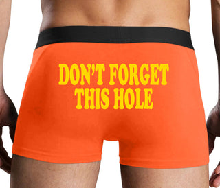 Don’t Forget This Hole - Orange Boxer Brief