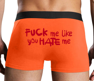 Fuck Me Like You Hate Me - Orange Boxer Brief