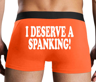 I Deserve A Spanking - Orange Boxer Brief