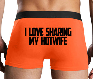 I Love To Share My Hotwife - Orange Boxer Brief