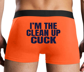 I'm The Clean Up Cuck - Orange Boxer Brief