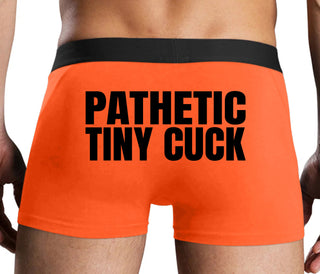 Pathetic Tiny Cuck - Orange Boxer Brief