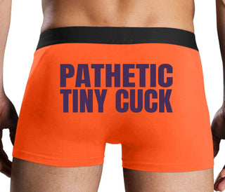 Pathetic Tiny Cuck - Orange Boxer Brief