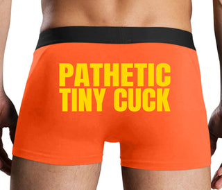 Pathetic Tiny Cuck - Orange Boxer Brief