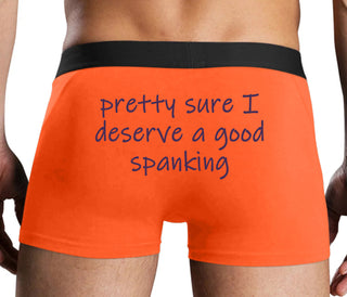 I'm Pretty Sure I Need a Good Spanking - Orange Boxer Brief