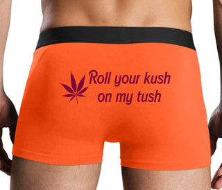 Roll Your Kush On My Tush - Orange Boxer Brief
