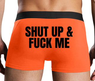 Shut Up and Fuck Me - Orange Boxer Brief