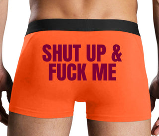 Shut Up and Fuck Me - Orange Boxer Brief