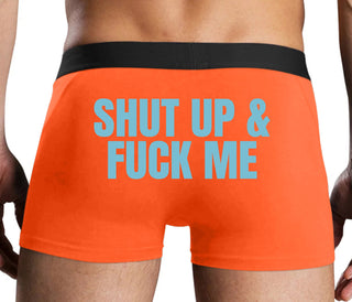 Shut Up and Fuck Me - Orange Boxer Brief