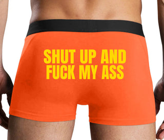 Shut Up and Fuck My Ass - Orange Boxer Brief