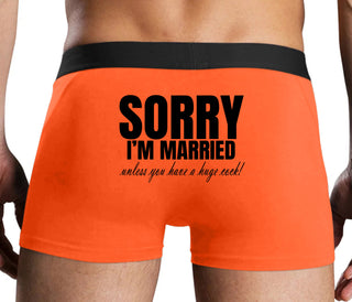 Sorry I'm Married Unless You Have A Huge Cock - Orange Boxer Brief