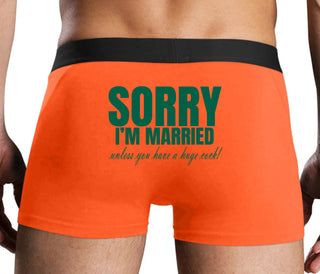 Sorry I'm Married Unless You Have A Huge Cock - Orange Boxer Brief