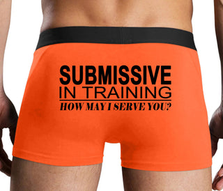 Submissive In Training How May I Serve You - Orange Boxer Brief