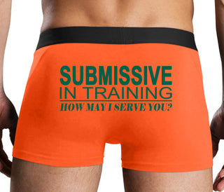 Submissive In Training How May I Serve You - Orange Boxer Brief