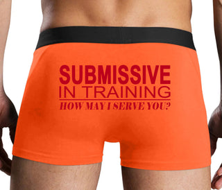 Submissive In Training How May I Serve You - Orange Boxer Brief