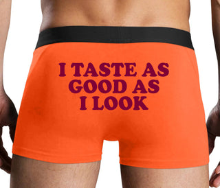 I Taste As Good As I Look - Orange Boxer Brief