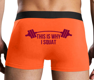 This Is Why I Squat - Orange Boxer Brief