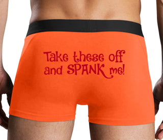 Take These Off And Spank Me - Orange Boxer Brief