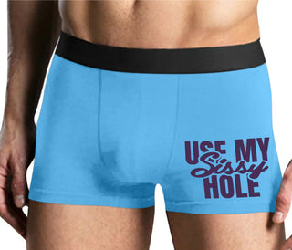 Use My Sissy Hole - Mens Blue Boxer Brief