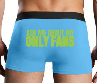 Ask Me About My Only Fans - Blue Boxer Brief
