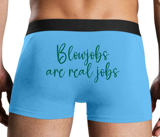 Blow Jobs Are Real Jobs - Blue Boxer Brief