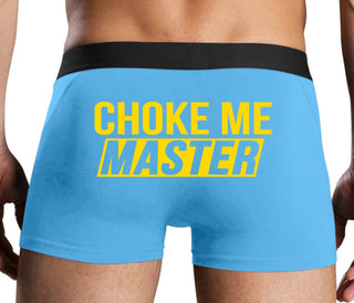 Choke Me Master - Blue Boxer Brief