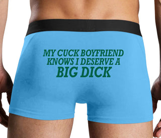 My Cuck Boyfriend Knows I Deserve A Big Dick - Blue Boxer Brief