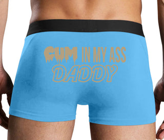 Cum In My Ass Daddy - Blue Boxer Brief