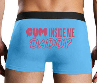 Cum Inside Me Daddy - Blue Boxer Brief