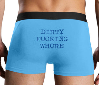 Dirty Fucking Whore - Blue Boxer Brief