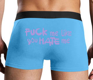 Fuck Me Like You Hate Me - Blue Boxer Brief