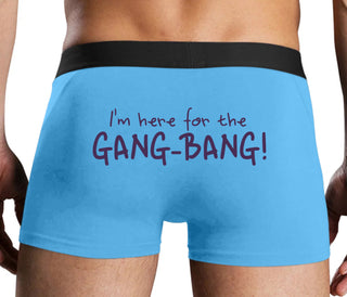 Here for the Gang Bang - Blue Boxer Brief