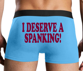 I Deserve A Spanking - Blue Boxer Brief