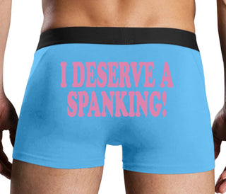I Deserve A Spanking - Blue Boxer Brief