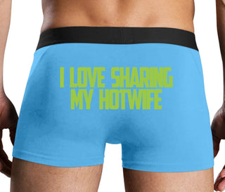 I Love To Share My Hotwife - Blue Boxer Brief