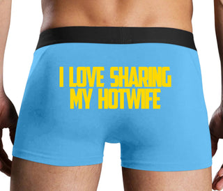 I Love To Share My Hotwife - Blue Boxer Brief