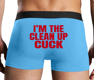 I'm The Clean Up Cuck - Blue Boxer Brief