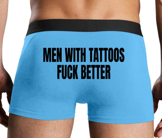 Men With Tattoos Fuck Better - Blue Boxer Brief