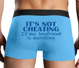 It’s Not Cheating If My Boyfriend Watches - Blue Boxer Brief