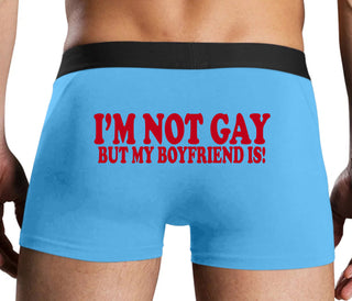 I'm Not Gay But My Boyfriend Is - Blue Boxer Brief
