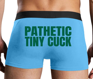 Pathetic Tiny Cuck - Blue Boxer Brief