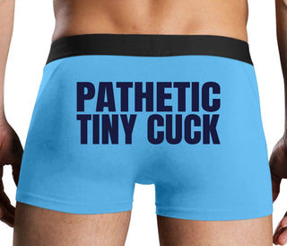 Pathetic Tiny Cuck - Blue Boxer Brief