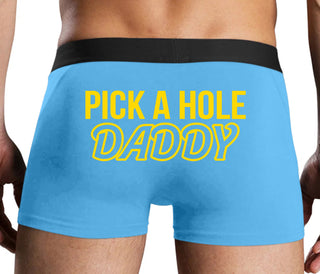 Pick A Hole Daddy - Blue Boxer Brief