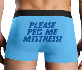 Please Peg Me Mistress - Blue Boxer Brief