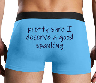 I'm Pretty Sure I Need a Good Spanking - Blue Boxer Brief
