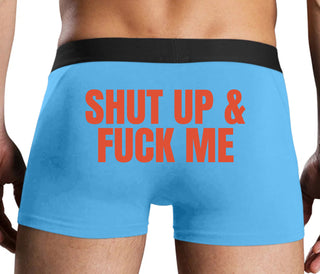 Shut Up and Fuck Me - Blue Boxer Brief