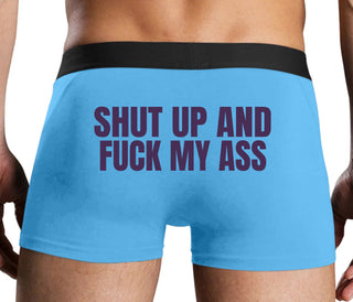 Shut Up and Fuck My Ass - Blue Boxer Brief